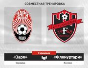 Заря проведет спарринг против косовского Фламуртари