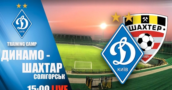 Dinamo Kiyiv Shahtar Soligorsk Divitisya Onlajn Live Translyaciya