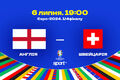Англія – Швейцарія. Прогноз і анонс на матч чемпіонату Європи
