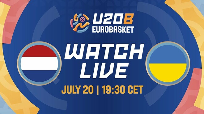 Нідерланди U-20 – Україна U-20. Півфінал Євробаскету. Дивитися онлайн. LIVE