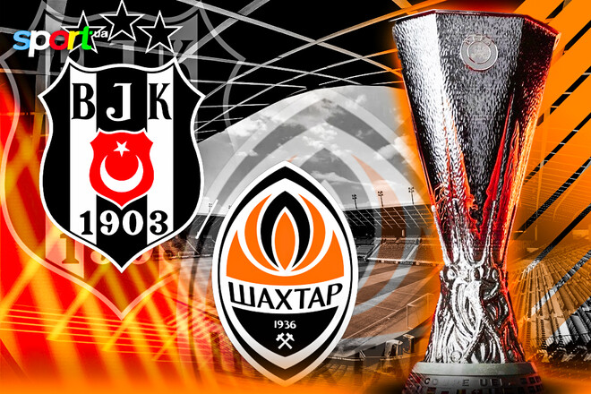 Where to watch the online match of the Europa League Besiktash - Shakhtar