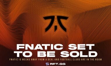 Источник: Fnatic выходит на финишную прямую продажи своего клуба